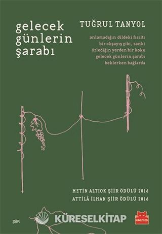 Gelecek Günlerin Şarabı