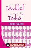 Tevekkül ve Tevhid