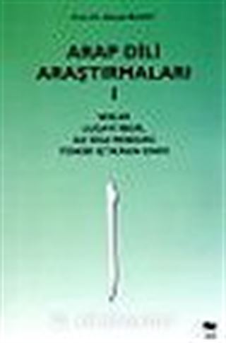 Arap Dili Araştırmaları I