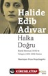 Halka Doğru Büyük Mecmua (1919) ve Yedigün (1936-1939) Yazıları