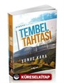 Tembel Tahtası