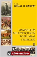 Osmanlıda Milliyetçiliğin Toplumsal Temelleri