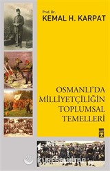 Osmanlıda Milliyetçiliğin Toplumsal Temelleri