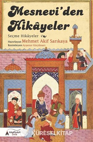 Mesneviden Hikayeler (Seçme Hikayeler)