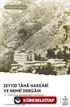 Seyyid Taha Hakkari ve Nehri Dergahı