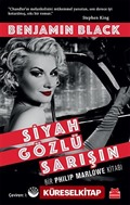 Siyah gözlü Sarışın/Bir Philip Marlowe Kitabı