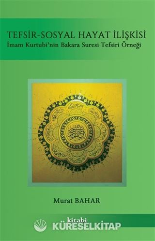 Tefsir-Sosyal Hayat İlişkisi