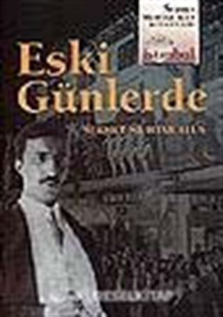 Eski Günlerde