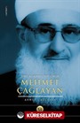 Mehmet Çağlayan İlme Adanmış Bir Ömür