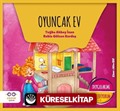 Oyuncak Ev - Duygularımı Fark Ediyorum