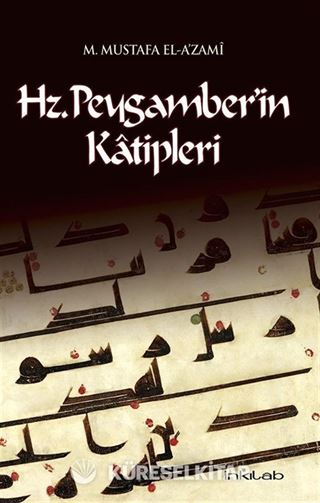 Hz. Peygamber'in Katipleri