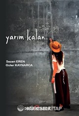 Yarım Kalan