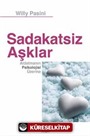 Sadakatsiz Aşklar