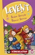 Levent - Beden Dersiyle Başımız Dertte