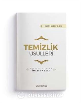 Temizlik Usulleri İhya-u Ulumiddin