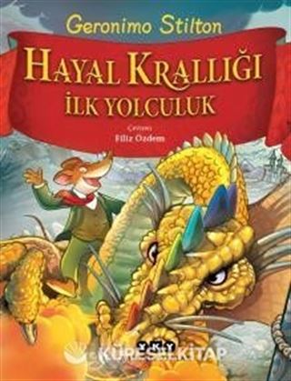 Hayal Krallığı - İlk Yolculuk