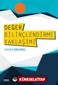 Değer Bilinçlendirme Yaklaşımı