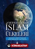 Modern Dönem İslam Ülkeleri (3. Cilt)