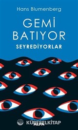 Gemi Batıyor Seyrediyorlar