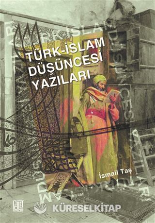 Türk-İslam Düşüncesi Yazıları