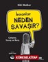 İnsanlar Neden Savaşır?