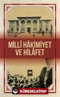 Milli Hakimiyet ve Hilafet