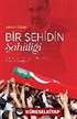 Bir Şehidin Şahitliği