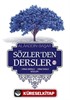 Sözler'den Dersler - VI (Yirmi Birinci - Yirmi İkinci Sözler)