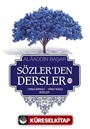 Sözler'den Dersler - VI (Yirmi Birinci - Yirmi İkinci Sözler)