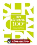 Din Eğitiminin 100'ü