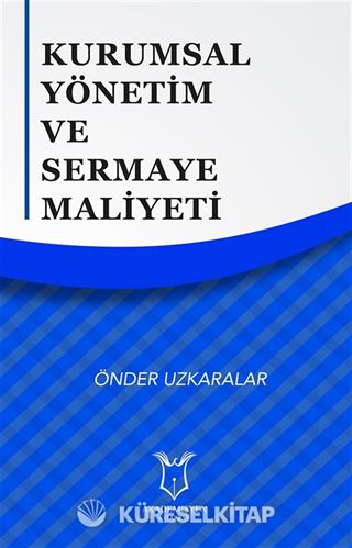Kurumsal Yönetim ve Sermaye Maliyeti