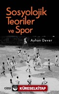 Sosyolojik Teoriler ve Spor