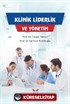 Klinik Liderlik ve Yönetim