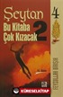 Şeytan Bu Kitaba Çok Kızacak 2