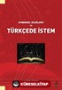 Evrensel Dilbilgisi ve Türkçede İstem