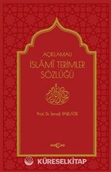 Açıklamalı İslami Terimler Sözlüğü