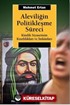 Aleviliğin Politikleşme Süreci