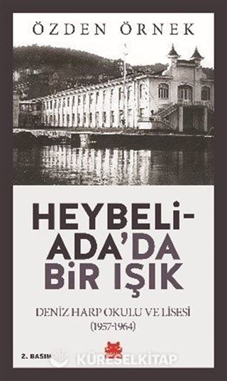 Heybeliada'da Bir Işık