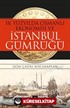 18. Yüzyılda Osmanlı Ekonomisi ve İstanbul Gümrüğü