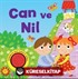 Can ve Nil (Müzikli Kitap)