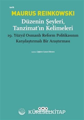 Düzenin Şeyleri, Tanzimat'ın Kelimeleri