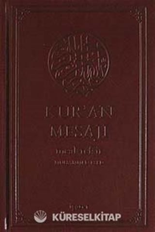 Kur'an Mesajı/Meal-Tefsir / Küçük Boy Mushafsız