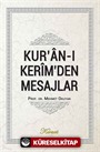 Kur'an-ı Kerim'den Mesajlar
