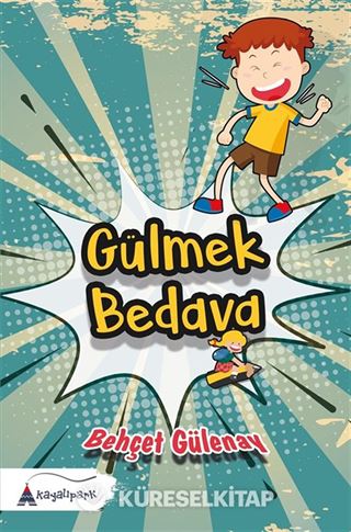 Gülmek Bedava