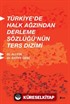 Türkiye'de Halk Ağzından Derleme Sözlüğünün Ters Dizimi