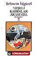 Neşeli Kadınlar Arasında
