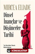 Dinsel İnançlar ve Düşünceler Tarihi 1