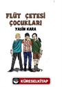 Flüt Çetesi Çocukları