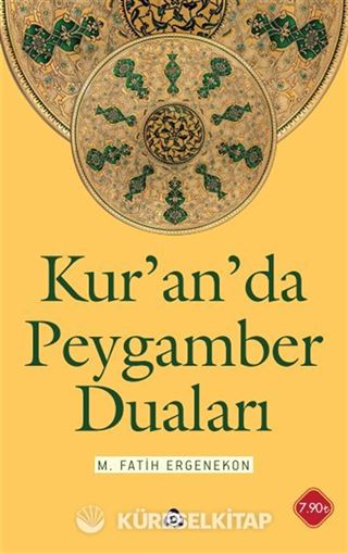 Kur'an'da Peygamber Duaları
