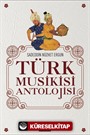 Türk Musikisi Antolojisi